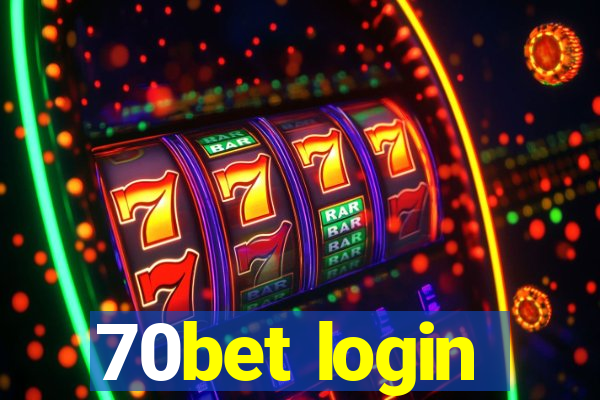 70bet login